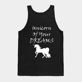 Unicorn Of Your Dreams (White) Tank Top